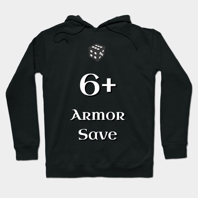 6+ Armor Save aka Ork "T-shirt save" of 40k - American Spelling Hoodie by SolarCross